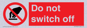 Do not switch off 